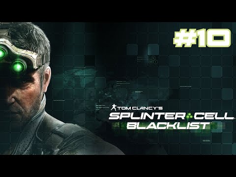 Zagrajmy w Splinter Cell: Blacklist odc. 10 - Amerykańskie paliwo