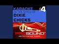 Traveling Soldier (Karaoke With Background Vocals) (In the style of Dixie Chicks)