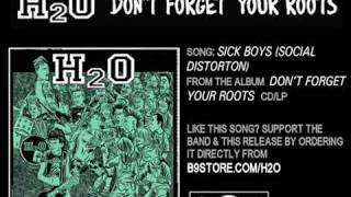 Sick Boys Social Distortion by H2O