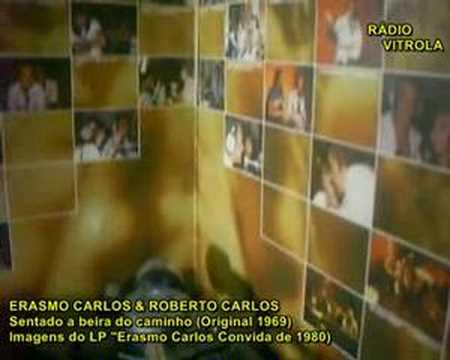 Erasmo & Roberto Carlos - Sentado a beira do caminho