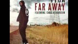 Tyga- Far Away ft Chris Richardson (Lyrics).