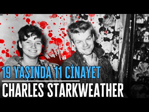 AMERİKA'NIN 19 YAŞINDAKİ GENÇ SERİ KATİLİ - CHARLES STARKWEATHER | Seri Katiller Belgesel Serisi