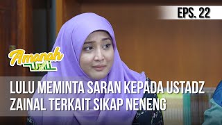 Download lagu AMANAH WALI 3 - Lulu Meminta Saran Kepada Ustadz Zainal Terkait Sikap Neneng [20 Mei 2019] mp3