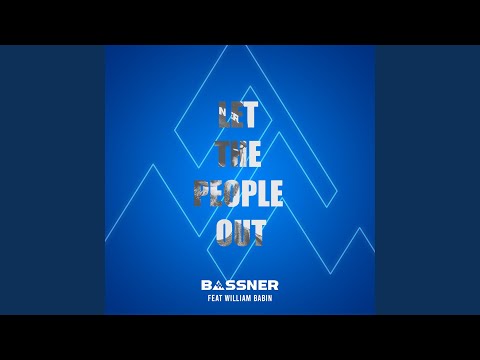 Let the People Out (Extended Mix)