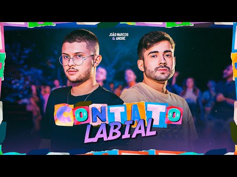 João Marcos e André - Contato Labial