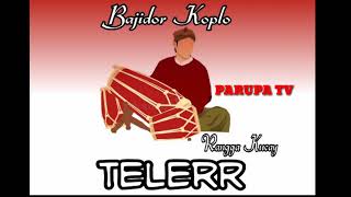 Download lagu Teler - Bajidor Koplo Versi Rangga Kucay mp3 Download lagu Teler - Bajidor Koplo Versi Rangga Kucay mp3
