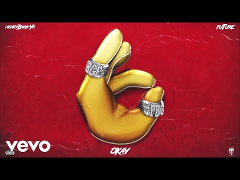 Moneybagg Yo - OKAY (Audio) ft. Future
