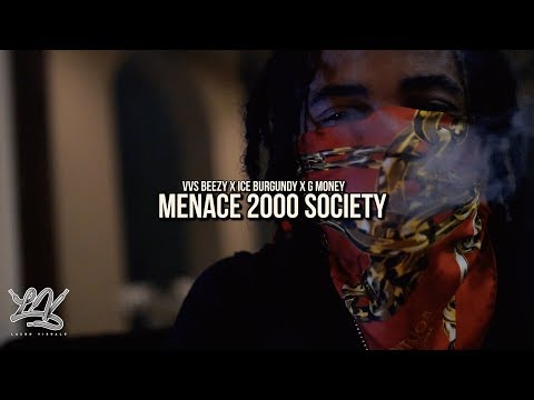 Ice Burgandy x VVS Beezy x G Money- Menace 2000 Society (Official Music Video) Shot by: @LacedVis