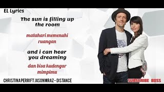 DISTANCE - Christina Perri ft Jason Mraz ( Lirik dan terjemahan )