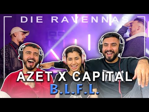 Reaktion auf AZET X CAPITAL BRA - B.L.F.L. | Die Ravennas