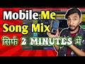How To Mix Song In Mobile For Dancing Mobile Me Song Kaise Edit Karey