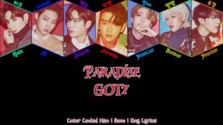 Got7 - Paradise [Color Coded Han|Rom|Eng Lyrics]