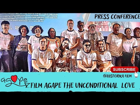 Cinta yang tulus tanpa pamrih, PRESS CONFERENCE FILM AGAPE THE UNCONDITION LOVE