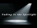 Fading in the Spotlight – Power Ballad | Finding Myself