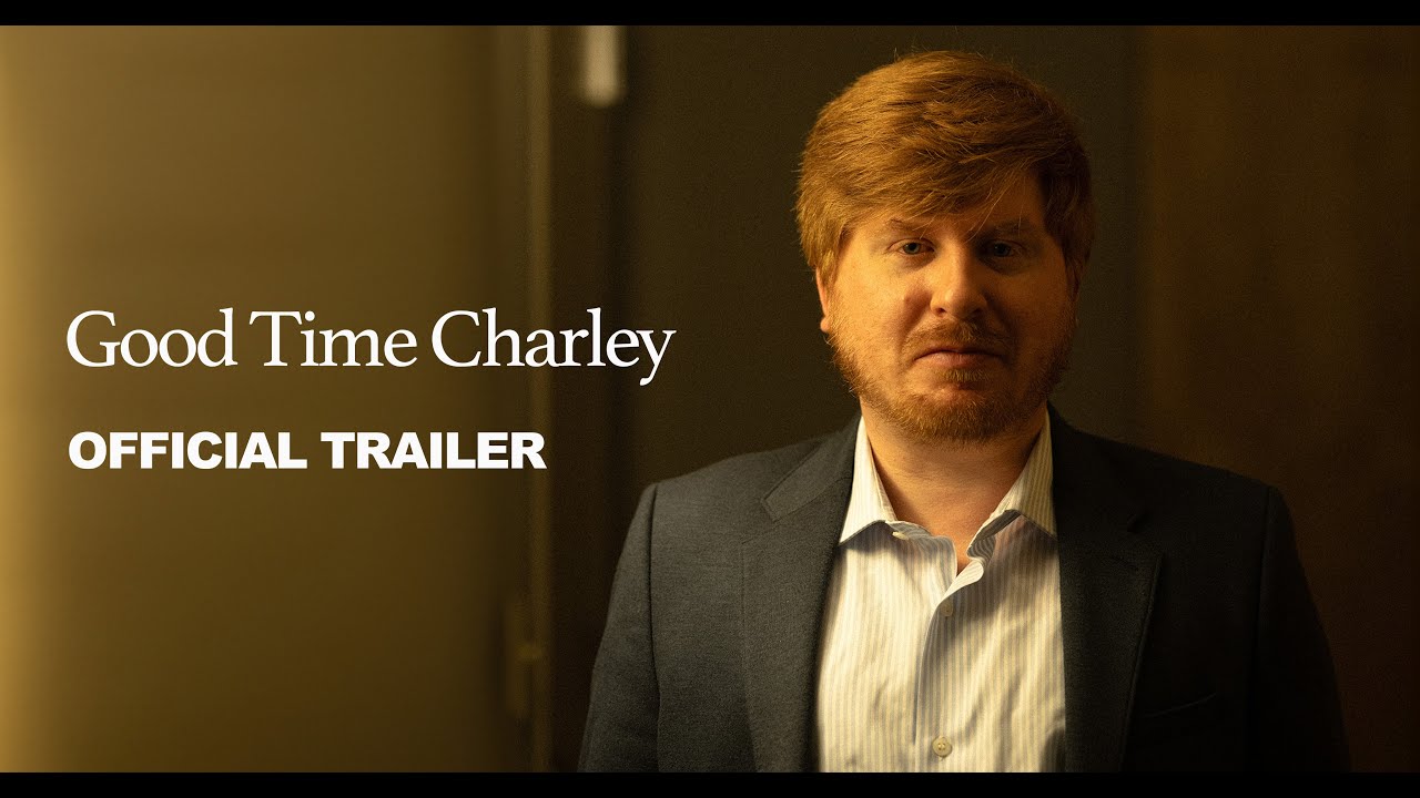 Miniature de la vidéo Good Time Charley | Official Trailer 4K | HPE du film Good Time Charley