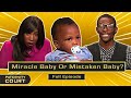 Miracle Baby Or Mistaken Baby Man Denie Miracle Baby Or Mistaken Baby Man Denie