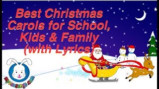 Best Christmas Carols for School, Kids & Family WT. lyrics & The Holly & The Ivy & Silent Night