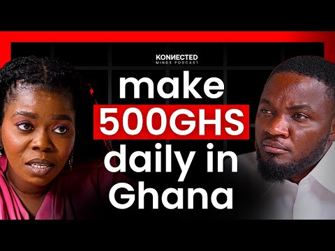 How the 'Youth' Can Make Money in Ghana Today | Simple Hacks