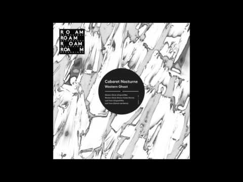 Cabaret Nocturne - Lost Town (Damon Jee Remix)