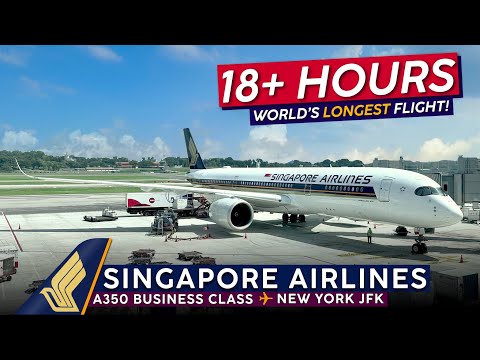 The LONGEST Flight on Earth!【Trip Report: Singapore Airlines to New York JFK】A350 Business Class