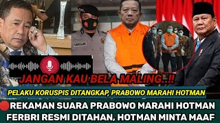 Download lagu HOTMAN PARIS DILAPORKAN PERSATUAN PENGACARA‼️REKAMAN SUARA PRABOWO MARAHI HOTMAN PARIS TERSEBAR? mp3