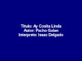 Ay Cosita Linda (Pacho Galan) - Isaac Delgado.wmv