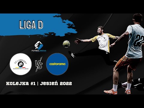 FC Lampart Lubicz - Castorama - Liga D (1. kolejka Jesień 2022)