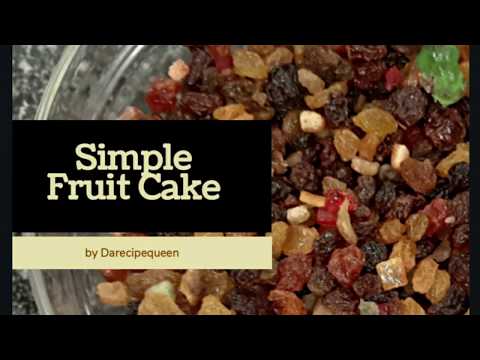Simple Fruit Cake Recipe