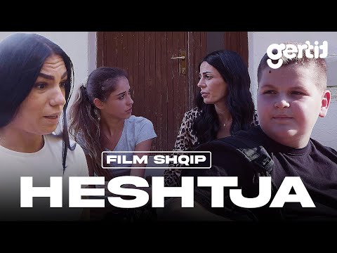 HESHTJA (Film Shqip)