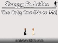 Shaggy Ft. Jaiden - The Only One (Lie to Me)