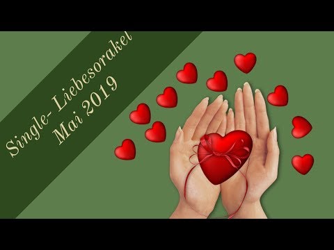 Single-  Liebesorakel Mai 2019