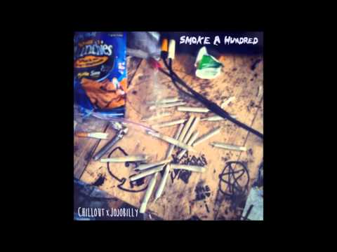 Smoke A Hundred (Prod. BassmentENT)(Feat. Jojobilly) - Chillout