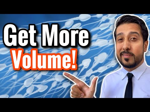 5 Proven Ways to Increase Semen Volume | Increase Semen Production FAST