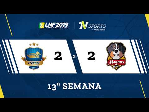 LNF2019 - Gols - 13r - Pato 2 x 2 Magnus