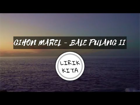 GIHON MAREL ft. ENO SMAPER - BALE PULANG 2(cover) (Lirik Lagu)