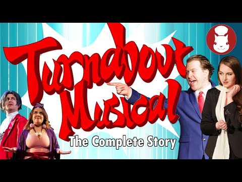 Turnabout Musical - The Complete Story (SUPERCUT)