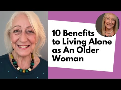 10 Benefits to Living Alone as An Older Woman