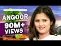 New Song 2016 Angoor Anjali Raghav Lalit Masoom Sheenam Katholic Mor Music New Latest
