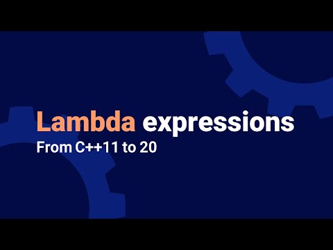 Lambdas - from C++11 to C++20