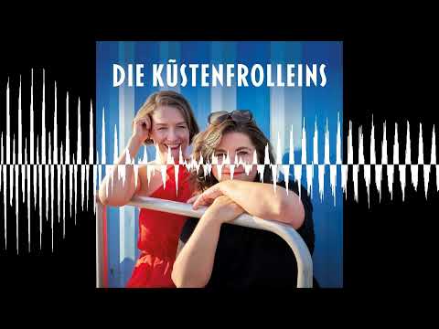 Bonusfolge: Die Küstenfrolleins live - Die Küstenfrolleins