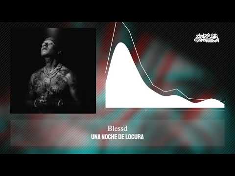 Una Noche De Locura - Blessd