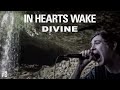 In Hearts Wake - Divine [Official Music Video] 