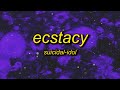 SUICIDAL-IDOL - ecstacy (slowed) lyrics | i just wanna be your sweetheart
