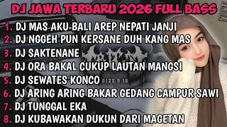 Download lagu DJ JAWA TERBARU 2026 FULL BASS🎵 | DJ DEMI KOWE X DJ RAISO NGAPUSI X DJ SAKTENANE VIRAL MENGKANE !! mp3
