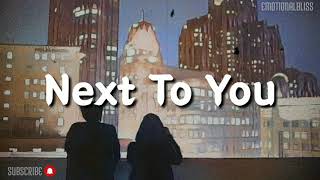 Next To You || Jordin Sparks (Lyrics)