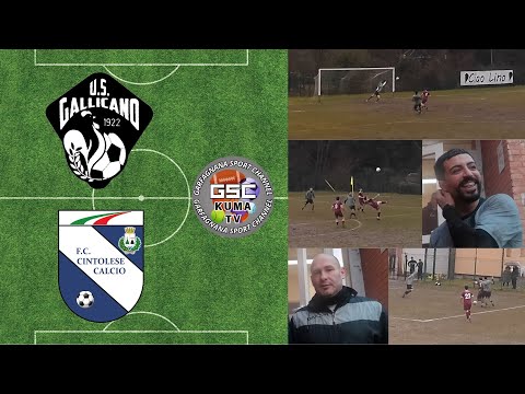 Gallicano - Cintolese Calcio \ SECONDA CATEGORIA TOSCANA