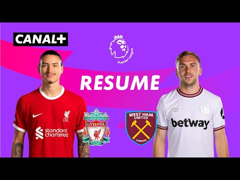 Le résumé de Liverpool / West Ham - Premier League 2023-24 (J6)