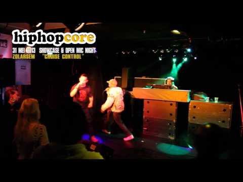 Zolarsem "Cruise Control" live @ Hiphopcore 31/5/13