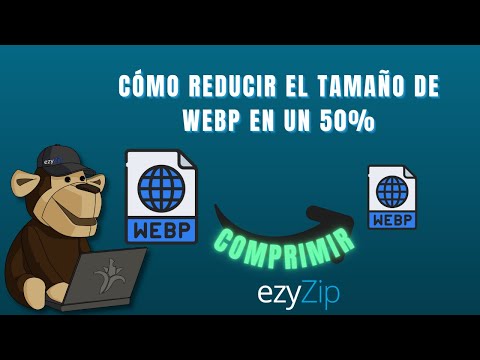 Cómo Reducir el Tamaño de WEBP en un 50%