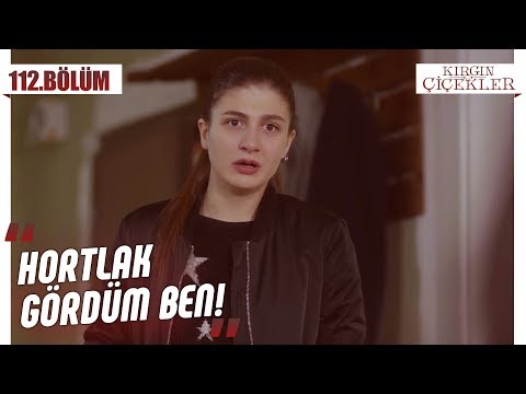 Yavuz’un hayaleti, kızları rahat bırakmıyor! - Kırgın Çiçekler 112.Bölüm